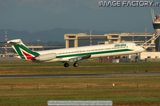 2007-08-24 Malpensa 205 I-DAWH McDonnell Douglas MD-80-90 Alitalia
